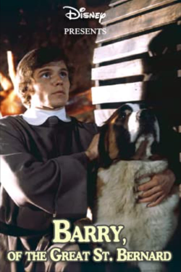 Barry of the Great St Bernard Poster