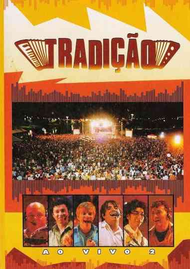 Tradição - Ao Vivo 2 Poster