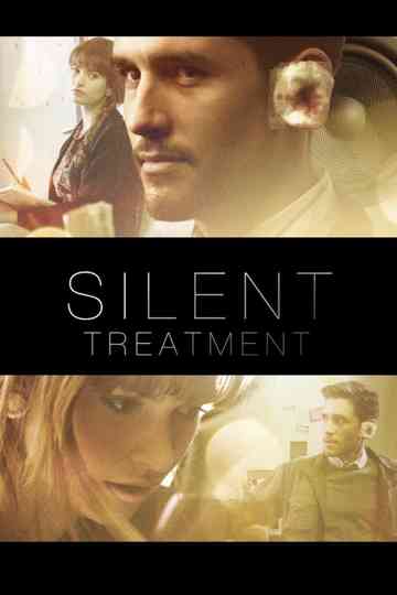 Silent Treatment Poster