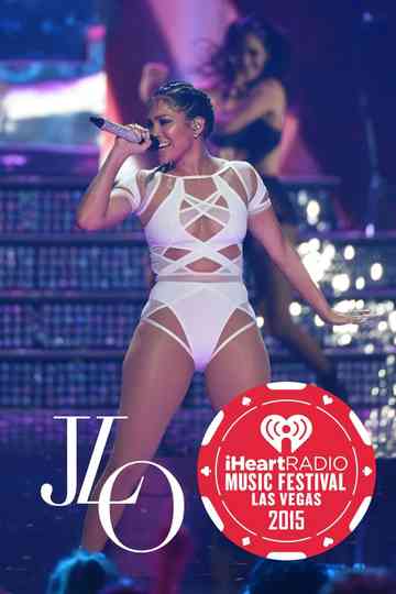 Jennifer Lopez  iHeartRadio Music Festival poster
