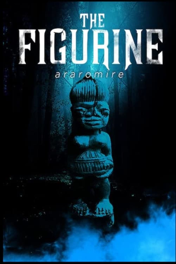 The Figurine Araromire Poster