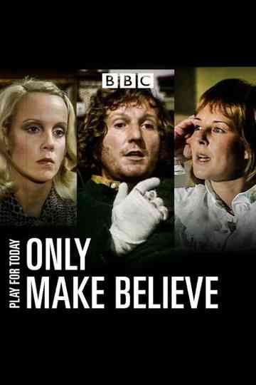 Only Make Believe Poster