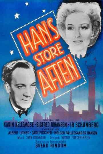 Hans Store Aften Poster