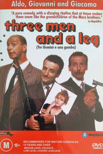 Three Men and a Leg Poster