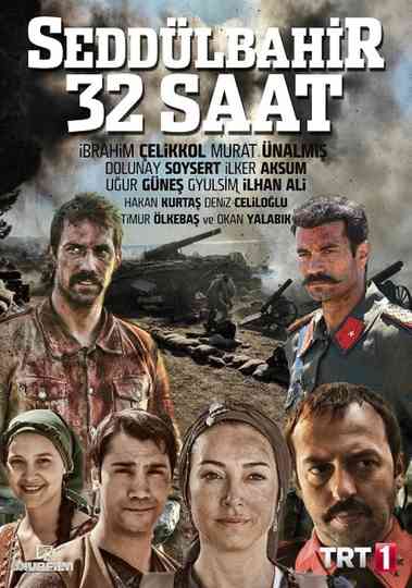 Seddülbahir 32 Hours