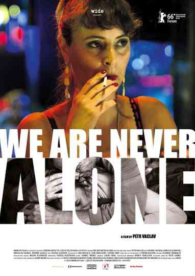 We Are Never Alone poster