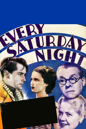 Every Saturday Night Poster