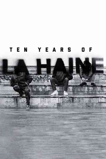 Ten Years of La Haine Poster