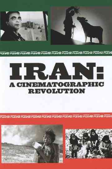 Iran: A Cinematographic Revolution Poster