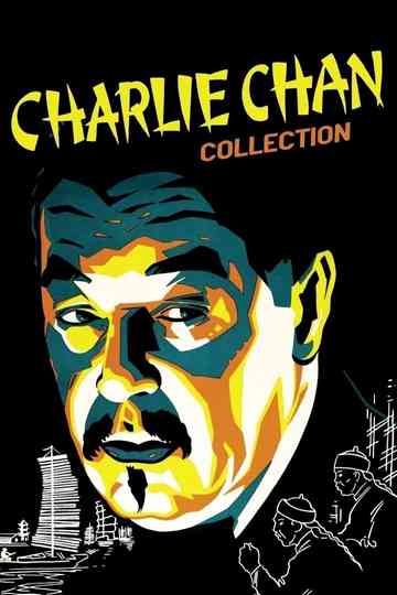 Charlie Chan (Warner Oland) Collection Poster