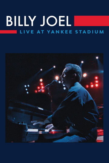 Billy Joel  Live at Yankee Stadium