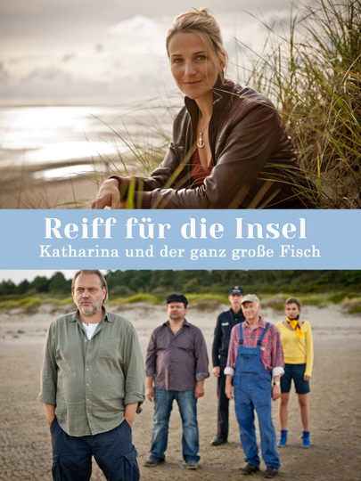 Reiff für die Insel  Katharina und der ganz große Fisch