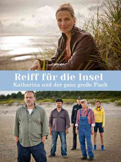 Reiff für die Insel  Katharina und der ganz große Fisch Poster