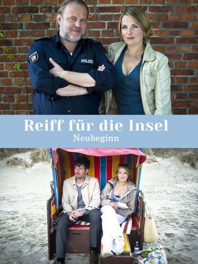 Reiff für die Insel  Neubeginn Poster