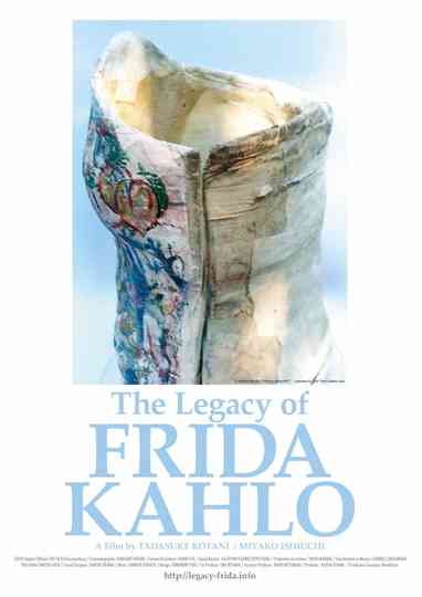 The Legacy of Frida Kahlo Poster