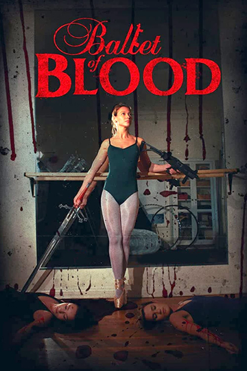 Ballet Of Blood Poster