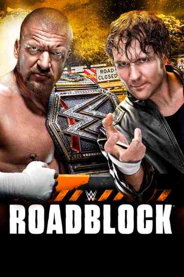WWE Roadblock 2016 Poster
