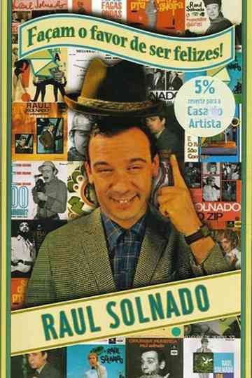 Façam o Favor de Ser Felizes Poster