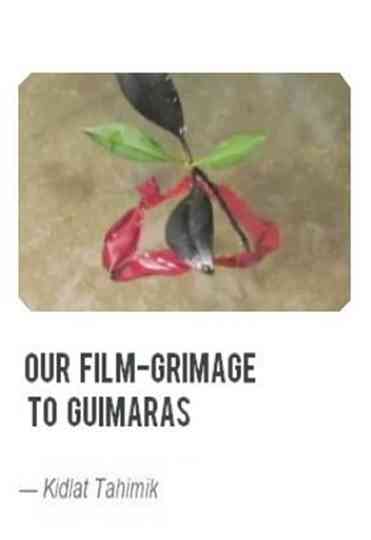 Our Film-Grimage to Guimaras Poster