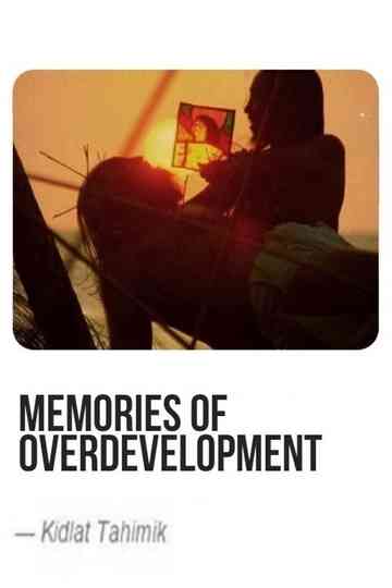Memories of Overdevelopment Poster