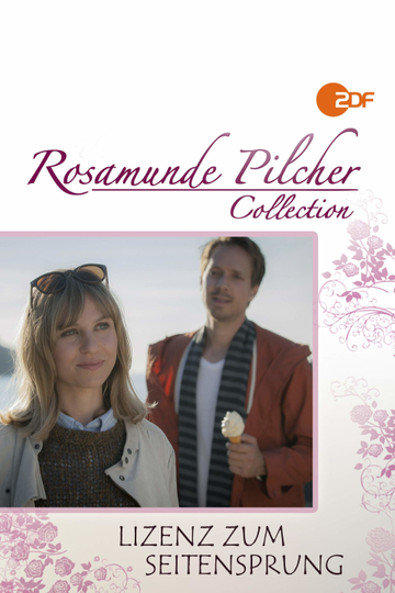 Rosamunde Pilcher Lizenz zum Seitensprung