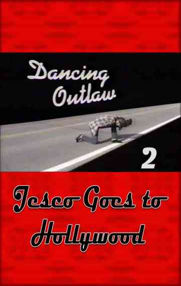 Dancing Outlaw II Jesco Goes to Hollywood Poster