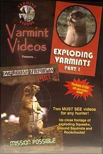 Exploding Varmints Part 1 Poster