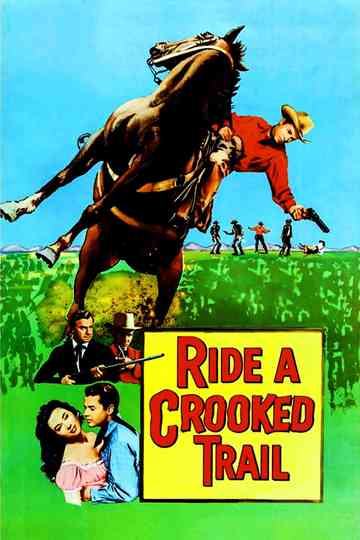 Ride a Crooked Trail Poster