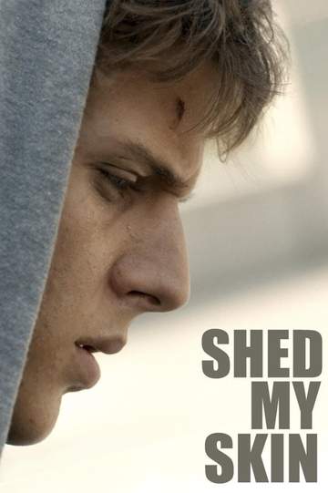 Shed My Skin Poster