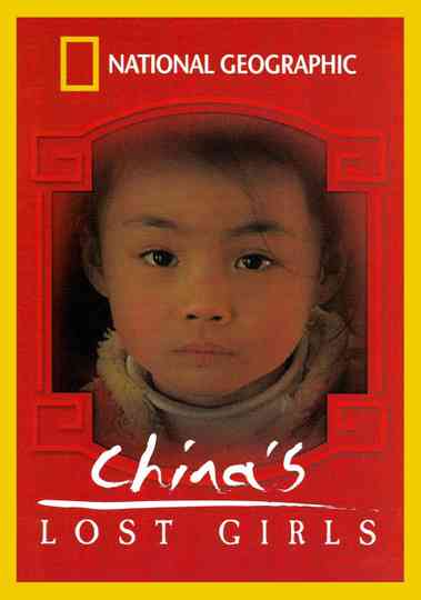 National Geographic: China's Lost Girls Poster