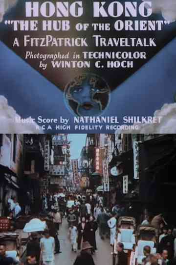 Hong Kong The Hub of the Orient Poster