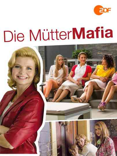 Die Mütter-Mafia Collection Poster