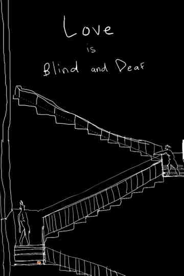 Love is Blind and Deaf poster