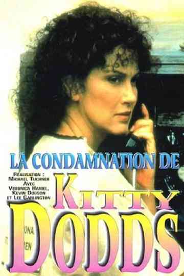 The Conviction of Kitty Dodds Poster