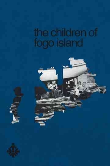 The Children of Fogo Island poster