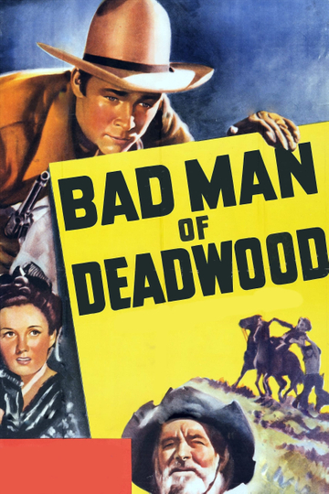 Bad Man of Deadwood