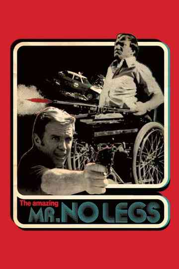 Mr. No Legs Poster