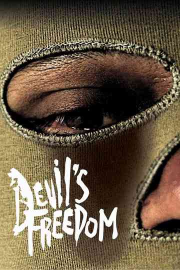 Devil’s Freedom Poster