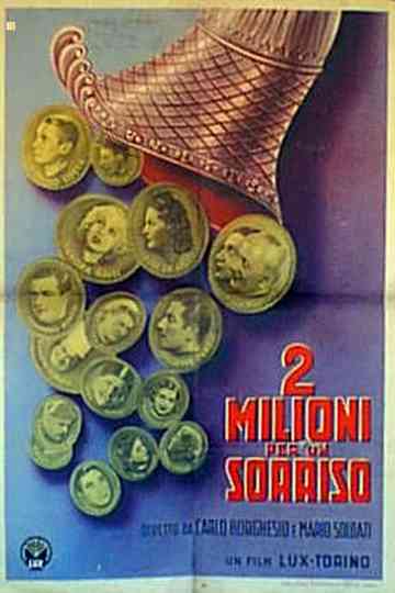Two Millions For a Smile Poster