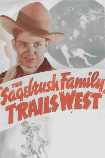 The Sagebrush Family Trails West Poster