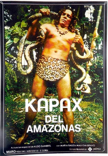 Kapax del Amazonas Poster