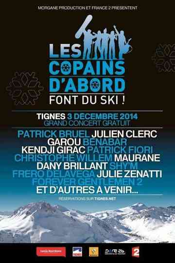 Les copains dabord font du ski Poster