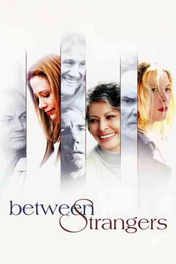 Between Strangers Poster