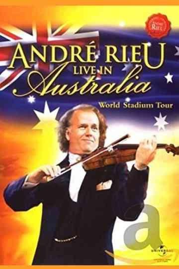 André Rieu - Live in Australia poster