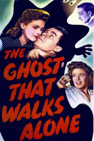 The Ghost That Walks Alone Poster