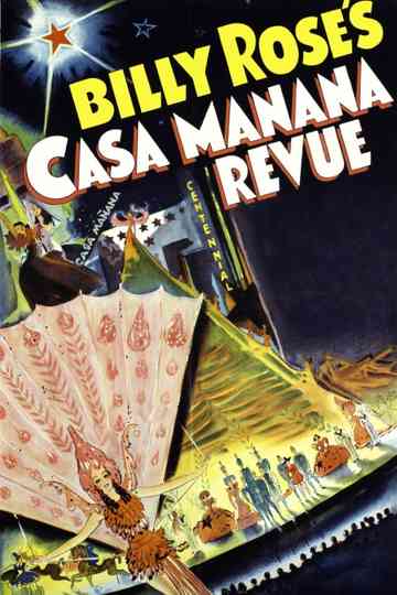 Billy Roses Casa Mañana Revue Poster