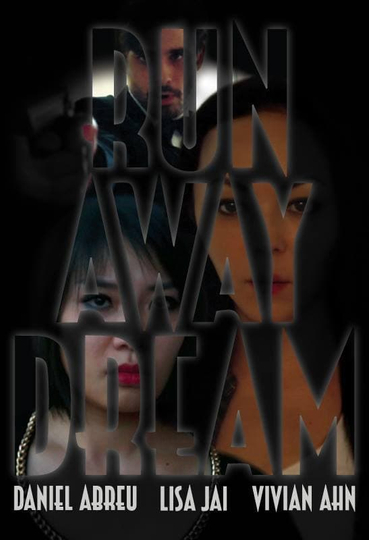 Runaway Dream Poster