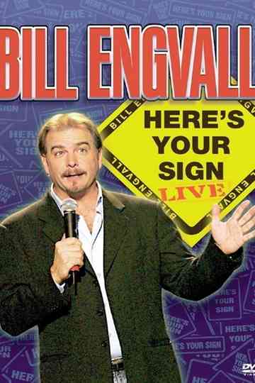 Bill Engvall Heres Your Sign poster