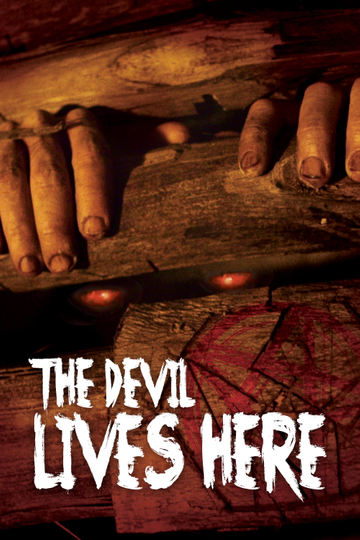 The Devil Lives Here Poster