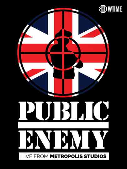 Public Enemy - Live From  Metropolis Studios Poster